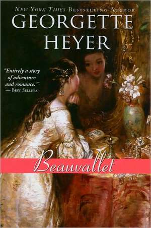 Beauvallet de Georgette Heyer