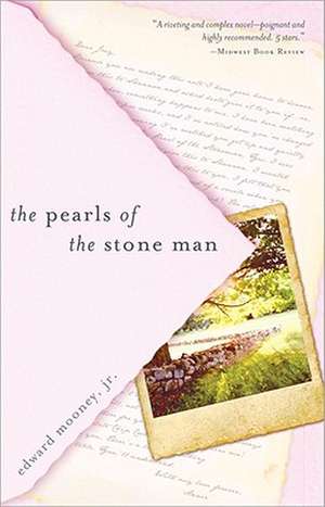 The Pearls of the Stone Man de JR. Mooney, Edward