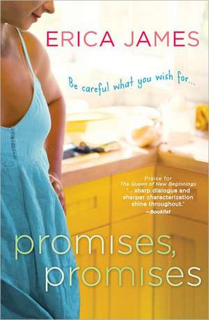 Promises, Promises de Erica James