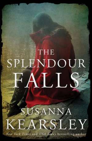 The Splendour Falls de Susanna Kearsley