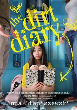 The Dirt Diary de Anna Staniszewski