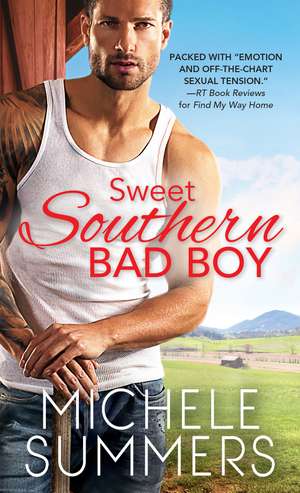 Sweet Southern Bad Boy de Michele Summers