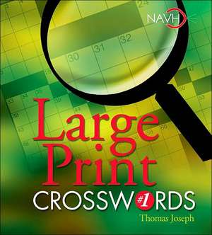 Large Print Crosswords #1 de Thomas Joseph