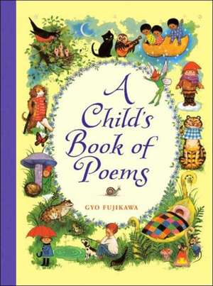 A Child's Book of Poems de Gyo Fujikawa