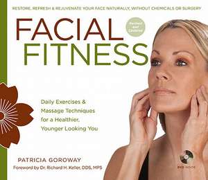 Facial Fitness de Patricia Goroway