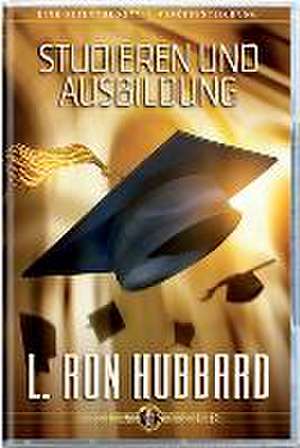 Studieren und Ausbildung de L. Ron Hubbard