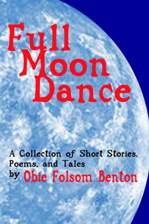 Full Moon Dance de Obie Folsom Benton