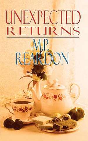 Unexpected Returns de M. P. Reardon