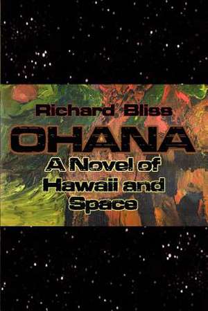 OHANA de Richard Bliss