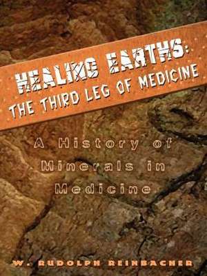 Healing Earths de W. Rudolph Reinbacher