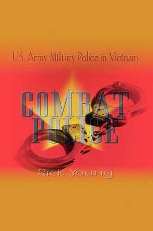 Combat Police de Rick Young