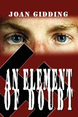 An Element of Doubt de Joan Gidding