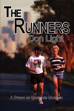 The Runners de Don Light