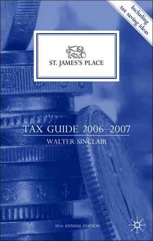 St James's Place Tax Guide de Walter Sinclair