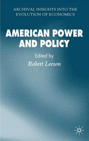 American Power and Policy de R. Leeson