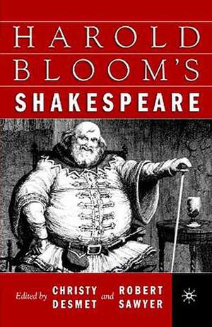 Harold Bloom's Shakespeare de C. Desmet