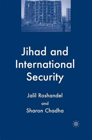 Jihad and International Security de J. Roshandel