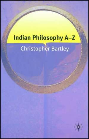 Indian Philosophy A-Z de Nana