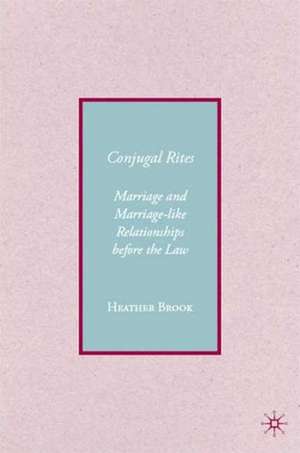 Brook, H: Conjugality
