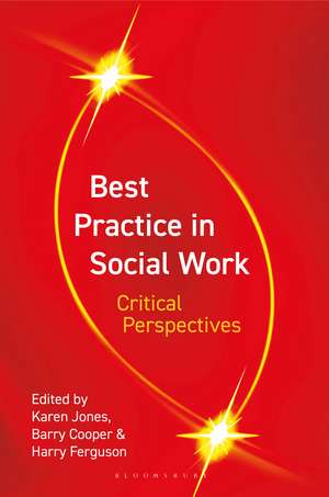 Best Practice in Social Work: Critical Perspectives de Karen Jones