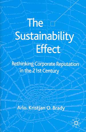 The Sustainability Effect de A. Brady