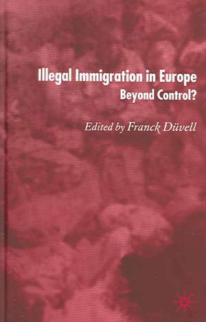 Illegal Immigration in Europe: Beyond Control de F. Düvell