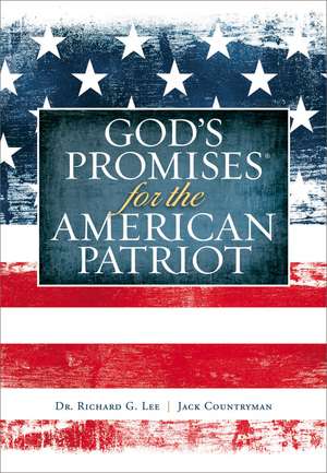 God's Promises for the American Patriot - Soft Cover Edition de Richard Lee