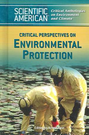 Critical Perspectives on Environmental Protection de Krista West