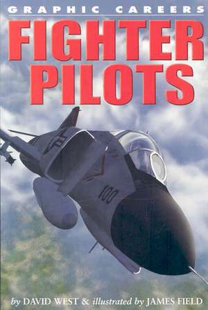 Fighter Pilots de David West