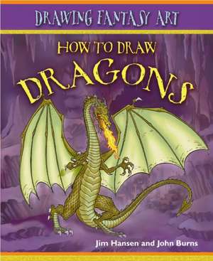 How to Draw Dragons de Jim Hansen