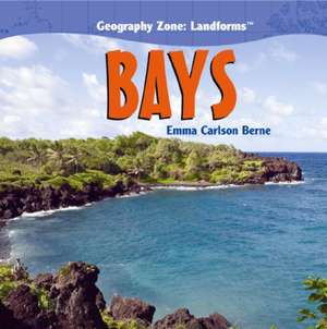 Bays de Emma Carlson Berne