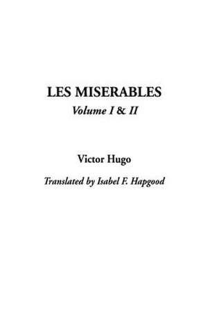 Les Miserables, V1 & V2 de Victor Hugo