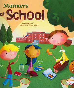 Manners at School de Carrie Finn