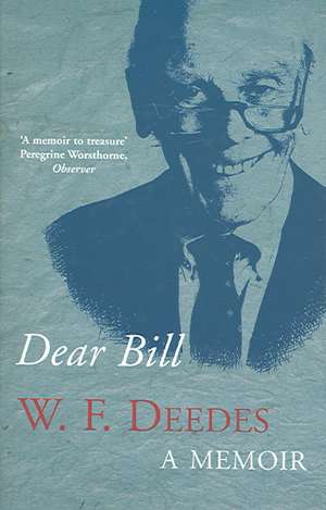 Dear Bill de W. F. Deedes