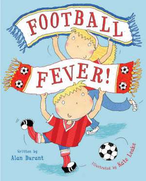 Durant, A: Football Fever de Alan Durant