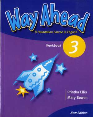 WAY AHEAD de Printha Ellis