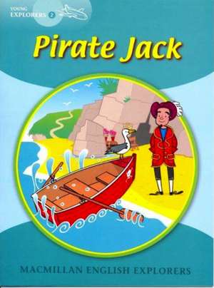 Fidge, L: Young Explorers 2 Pirate Jack de Barbara Mitchelhill