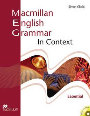 Macmillan English Grammar in Context Essential without Key and CD-ROM Pack de S. Clarke