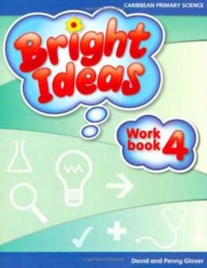 Bright Ideas: Macmillan Primary Science de David Glover