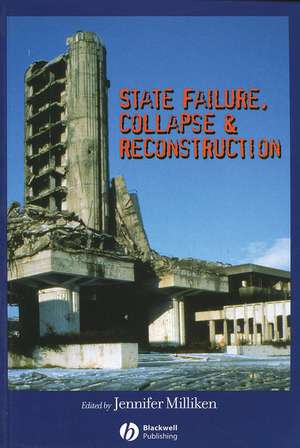 State Failure, Collapse & Reconstruction de Milliken