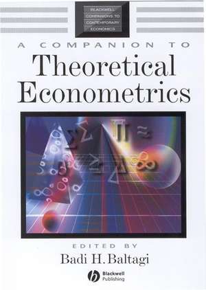 A Companion to Theoretical Econometrics de Baltagi