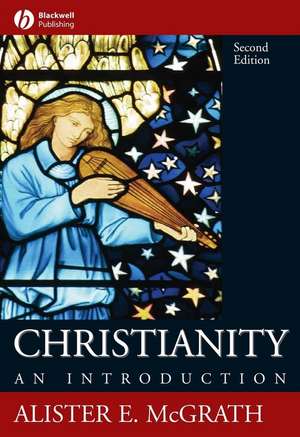 Christianity: An Introduction, Second Edition de McGrath