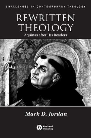 Rewritten Theology de Mark D. Jordan