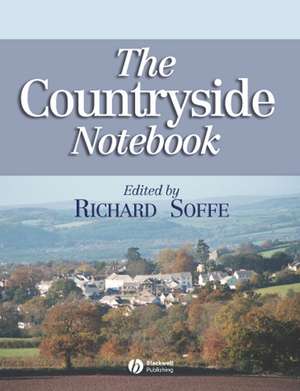 The Countryside Notebook de R Soffe