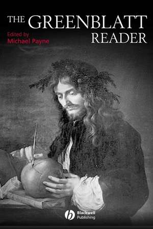 The Greenblatt Reader de M Payne