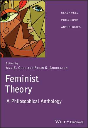 Feminist Theory – A Philosophical Anthology de AE Cudd