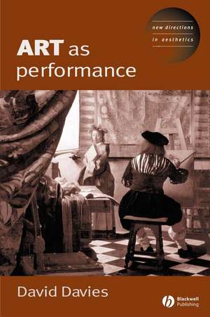 Art as Performance de Davies