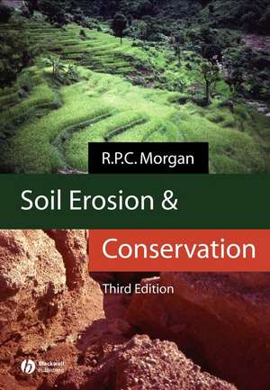 Soil Erosion and Conservation 3e de RPC Morgan