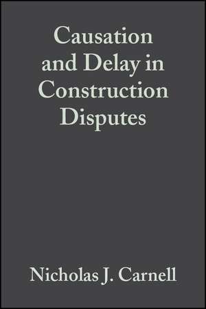 Causation and Delay in Construction 2e de Carnell