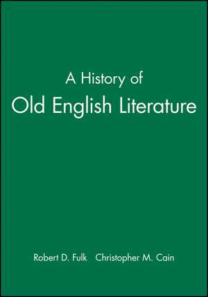 A History of Old English Literature de Fulk